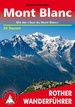 Wandelgids 64 Mont Blanc (Duits) | Rother Bergverlag