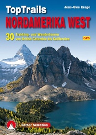 Wandelgids TopTrails Nordamerika West - Noordwest USA | Rother Bergverlag