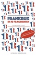 Reisverhaal Frankrijk in 50 fragmenten | Caspar Visser 't Hooft