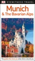 Reisgids Eyewitness Travel Munich & Bavarian Alps | Dorling Kindersley