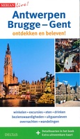 Antwerpen, Brugge en Gent