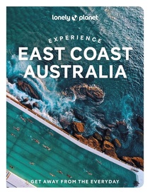 Reisgids Experience East Coast Australia | Lonely Planet