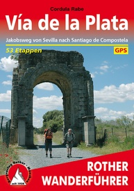 Wandelgids 291 Via de la Plata | Rother Bergverlag