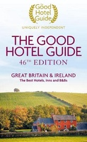The Good Hotel Guide Great Britain & Ireland