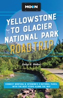 Yellowstone to Glacier National Park