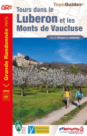 Wandelgids 8401 Tours dans le Luberon et les Monts de Vaucluse. | FFRP