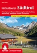 Reisgids Hüttentouren Südtirol | Rother Bergverlag