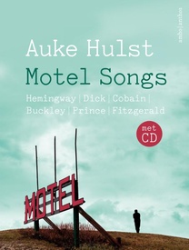 Reisverhaal Motel Songs | Auke Hulst