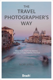 Reisfotografiegids The Travel Photographer's Way | Bradt Travel Guides