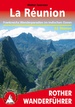 Wandelgids La Reunion | Rother Bergverlag