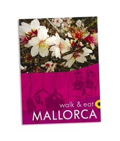 Wandelgids Walk & Eat Mallorca | Sunflower books