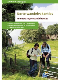 Wandelgids Korte wandelvakanties in Nederland - 11 meerdaagse wandelroutes | ANWB