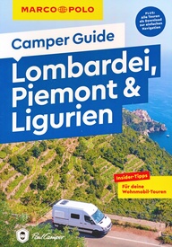 Campergids Camper Guide Lombardei, Piemont & Ligurien - Lombardije | Marco Polo