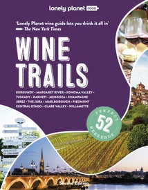 Reisgids Wine Trails | Lonely Planet