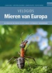 Natuurgids Veldgids Mieren van Europa | KNNV Uitgeverij