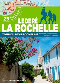 Wandelgids Iles de Ré, la Rochelle 25 balades | Editions Ouest-France