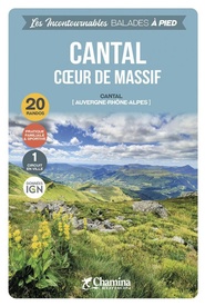 Wandelgids Cantal, coeur de massif à pied - Auvergne | Chamina