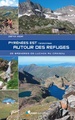 Wandelgids Pyrénées est Randonnées autour des refuges | Rando Editions