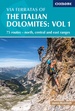 Wandelgids - Klimgids - Klettersteiggids 1 Dolomieten - Via Ferratas of the Italian Dolomites: Vol 1 | Cicerone