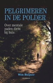 Wandelgids Pelgrimeren in de polder | Uitgeverij Noordboek