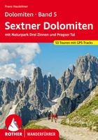 Dolomiten 5 Sexten - Toblach - Prags (Dolomieten)