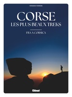 Corse Les plus beaux treks - Fra a Corsica