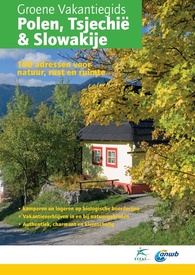 Accommodatiegids - Campinggids Groene Vakantiegids Polen, Tsjechië en Slowakije | Willems adventure publications