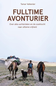 Reisverhaal Fulltime avonturier | Tamar Valkenier