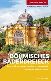 Reisgids Reiseführer Böhmisches Bäderdreieck | Trescher Verlag