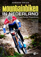 Mountainbiken in Nederland en een beetje Vlaanderen