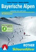 Tourskigids Skitourenführer Bayerische Alpen | Rother Bergverlag